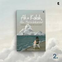 Image of Aku Kalah Aku Merindukanmu