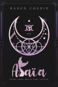Image of Alaia : Putri Yang Mulia Dari Lautan