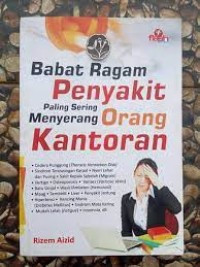 Babat Ragam Penyakit Paling Sering Menyerang Orang Kantoran