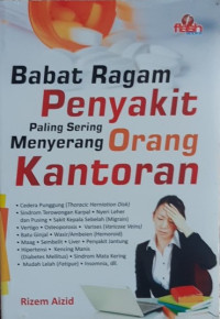 Image of Babat Ragam Penyakit Paling Sering Menyerang Orang Kantoran