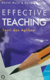 Image of Effective Teaching Teori dan Aplikasi