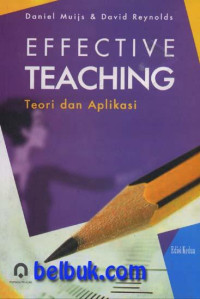 Image of Effective Teaching Teori dan Aplikasi