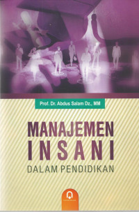 Image of Manajemen Insani Dalam Pendidikan