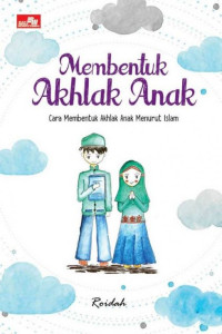 Image of Membentuk Akhlak Anak