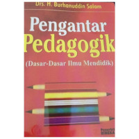 Image of Pengantar Pedagogik (Dasar-Dasar Ilmu Mendidik)