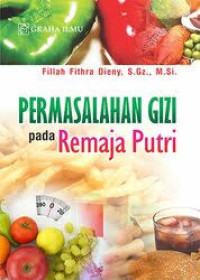 Image of Permasalahan Gizi pada Remaja Putri