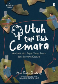 Image of Utuh Tapi Tidak Cemara